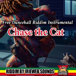 Chase The Cat Riddim