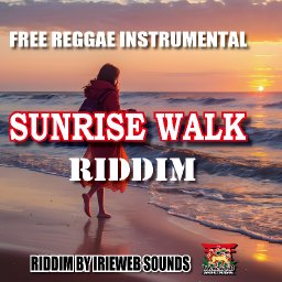 Sunrise Walk Riddim - Instrumental